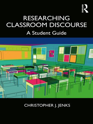 cover image of Researching Classroom Discourse